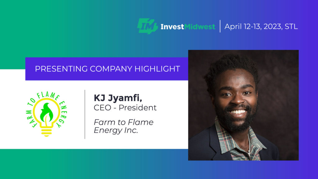 InvestMidwest Socials Presenting Companies Farm to Flame Energy