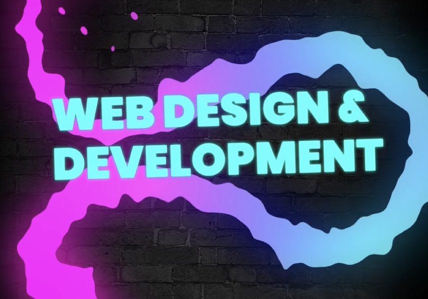 Brick wall background with neon elements on top. The text reads, "web design & development"